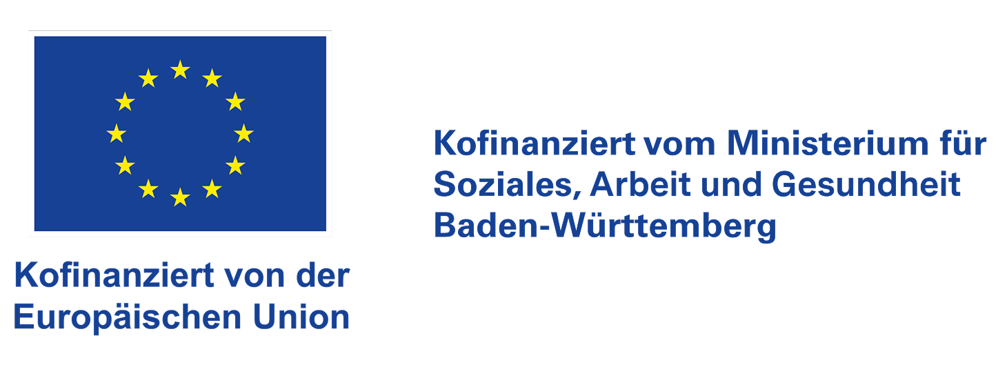 Kofinanziert von der Europäischen Union und vom Ministerium für Soziales, Arbeit und Gesundheit Baden-Württemberg
